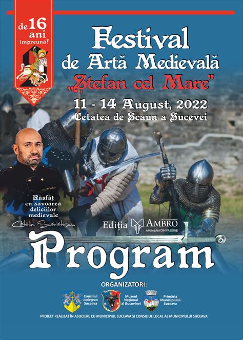 festivalul medieval suceava|Programul complet al Festivalului de Artă